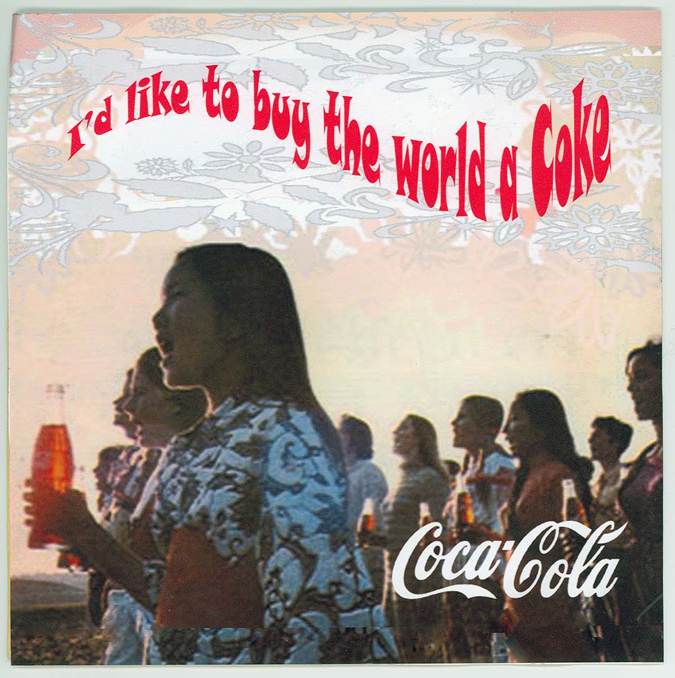 I'd like to buy the world a Coke slogan